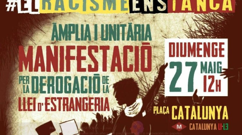 Comunicado de apoyo a la movilización por la derogación de la Ley de Extranjería #ElRacismeEnsTanca