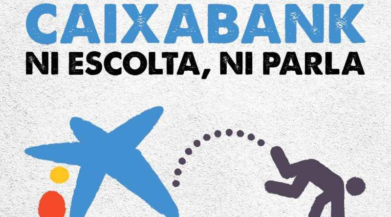 CaixaBank, ni escucha ni habla: desahucia