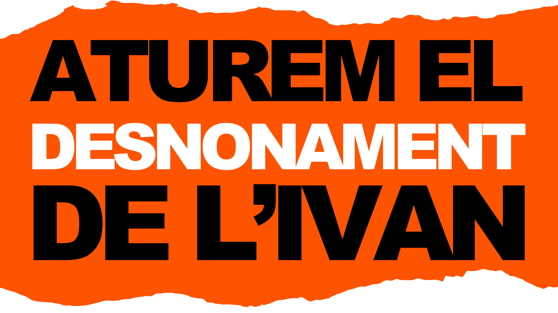 ¡Paremos el desahucio de Iván el jueves 16 de enero!10:30 h en Ramon Turró, 153, Poblenou